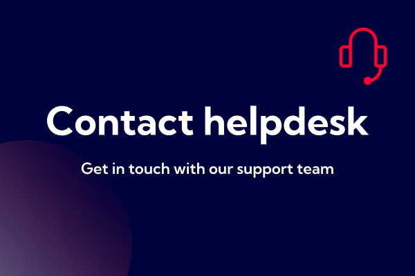 Contact helpdesk