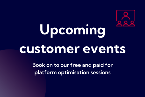 Upcoming customer events